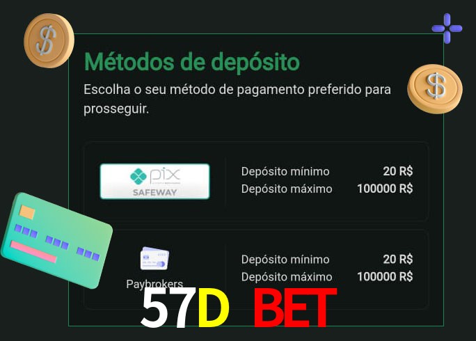 O cassino 57D Bet oferece uma grande variedade de métodos de pagamento