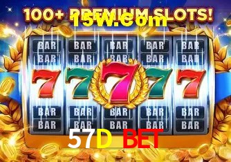 57D Bet